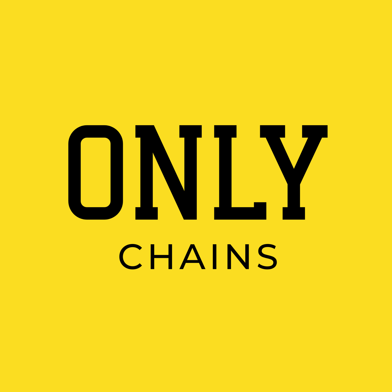 OnlyChains